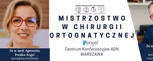 4. Sesja Mistrzostwo w Chirurgii Ortognatycznej