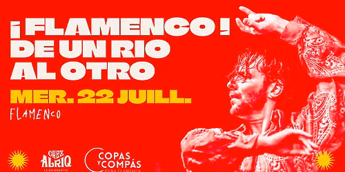 Flamenco ! De un rio al otro