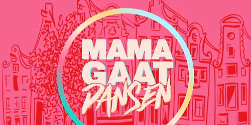 MAMAGAATDANSEN Groningen - OP DE BOOT!