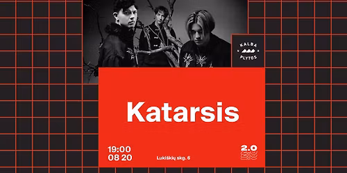 Katarsis \u2013 Vilnius \u2013 Luki\u0161ki\u0173 kal\u0117jimas 2.0