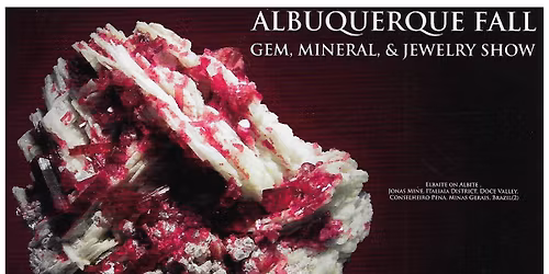 2026 Albuquerque Fall Gem, Mineral & Jewelry Show