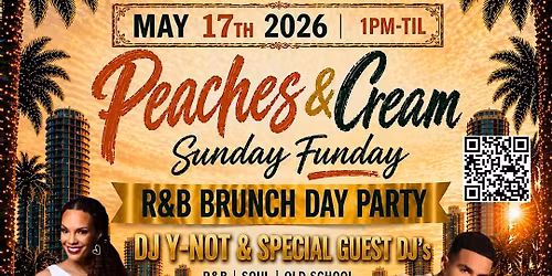 Peaches & Cream Sunday Funday R&B Day Party