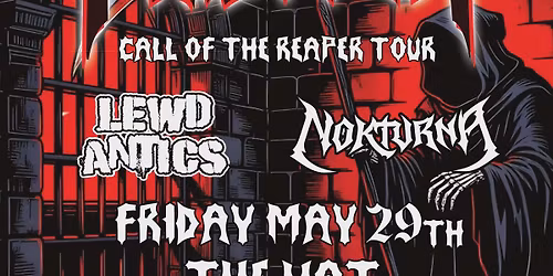Prisoner: Call of the Reaper Tour W\/ Lewd Antics and Nokturna 