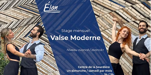Stage mensuel : Niveau avanc\u00e9 ou avanc\u00e9+ \/ Valse Moderne