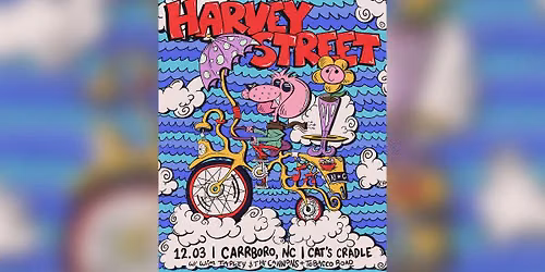 HARVEY STREET w\/ Tobacco Road, Wim Tapley and The Cannons
