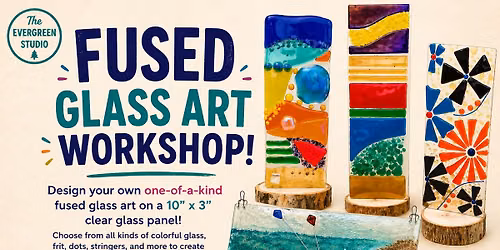 Fused Glass Art Workshop | Beginner Friendly