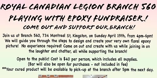 FUNDRAISING PAINT - OPEN TO THE PUBLIC - KINGSTON LEGION BRANCH 560 