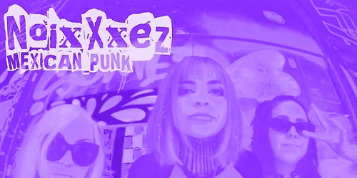 NoixXxez_mexican_punk rock