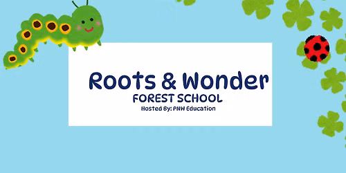 Roots & Wonder Forest School