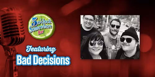 Bad Decisions in Concert