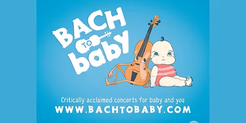 Bach to Baby Concert - Half Term Concert