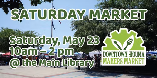 Saturday Market at the Library!