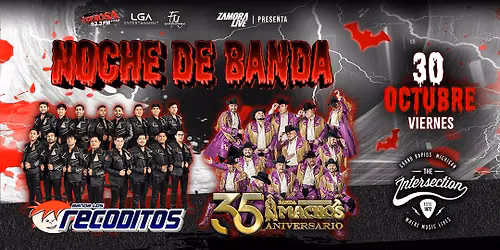 Noche de Banda featuring Banda Recoditos & Banda Machos at The Intersection - Grand Rapids, MI