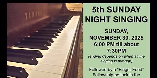5th Sunday Night Singing