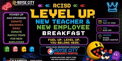 RCISD New Teacher & Employee Breakfast with Presenting Sponsor Royse City Emergency Hospital