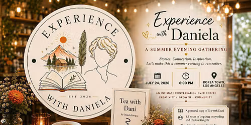 \u2600\ufe0f\u2615 **Experience with Daniela \u2013 A Summer Evening Gathering** \u2615\u2600\ufe0f
