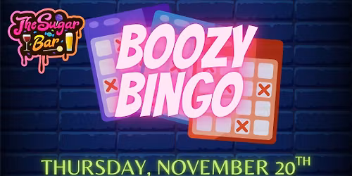 Boozy Bingo Night at The Sugar Bar!