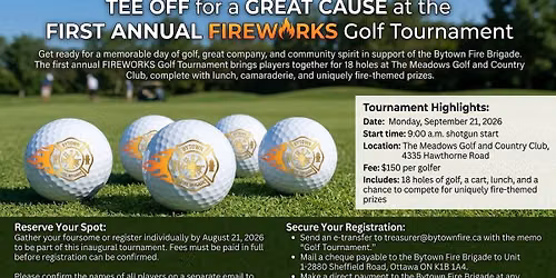 BYTOWN FIRE BRIGADE'S FIREWORKS GOLF TOURNAMENT