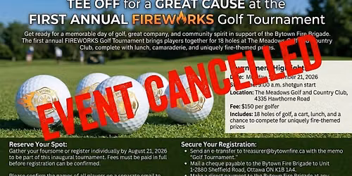 BYTOWN FIRE BRIGADE'S FIREWORKS GOLF TOURNAMENT