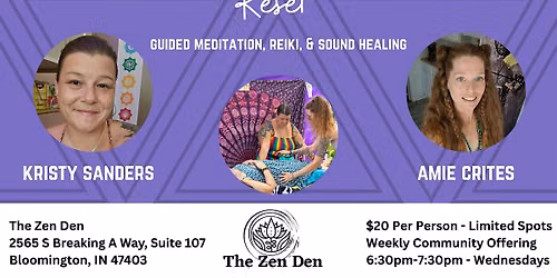 Reset - Guided Meditation, Reiki, & Sound Healing