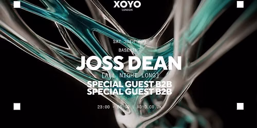 Joss Dean [All Night Long] w\/ Special Guests