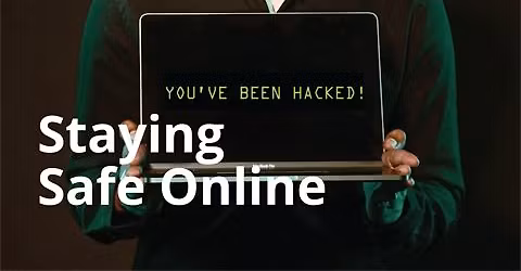 \ud83d\udee1\ufe0f Staying Safe Online