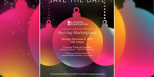 Landfall Foundation's 14th Annual Holiday Marketplace