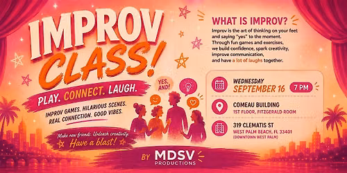 Improv Workshop -  All Levels - West Palm Beach - Sept 16
