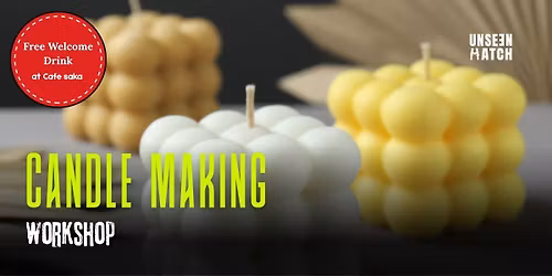 Candle Making Workshop