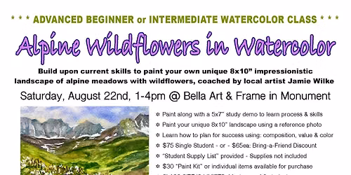 "Alpine Wildflowers in Watercolor" - Intermediate Class