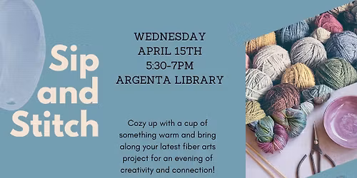 Sip And Stitch: Fiber Arts Club
