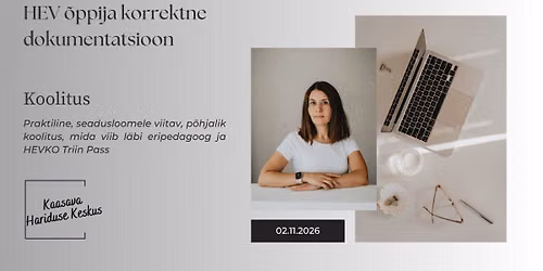Koolitus: HEV \u00f5ppija korrektne dokumentatsioon.