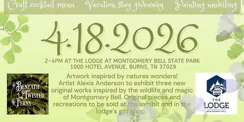 "Enchantments of Spring"  Art Exhibit at Montgomery Bell State Park 
