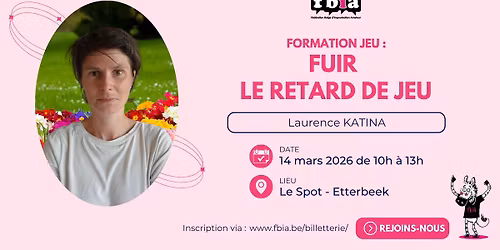 FORMATION JEU : Fuir les retards de jeu !