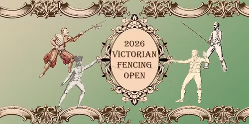 Victorian Fencing Open
