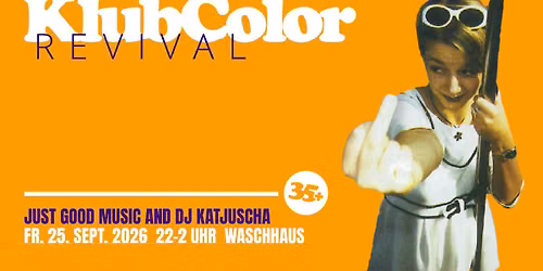 Klub Color Revival | Waschhaus Potsdam