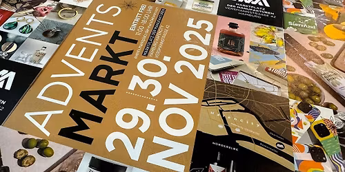 AdventsMarkt 29.11 & 30.11. Marktplatz der Manufakturen