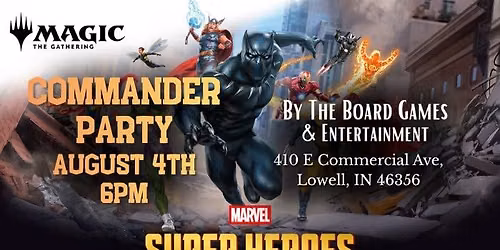 August Commander Party