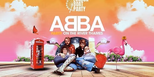 ABBA London Summer Boat Party 2026!