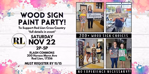 \ud83c\udfa8\ud83d\udd8c Red Lion XC Wood Sign Paint Party, Saturday November 22 @2p \ud83c\udfa8\ud83d\udd8c