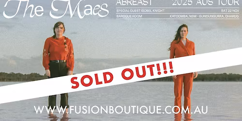 SOLD OUT - THE MAES \u2018Abreast\u2019 Album Tour at the Baroque Room, Katoomba, Blue Mountains NSW
