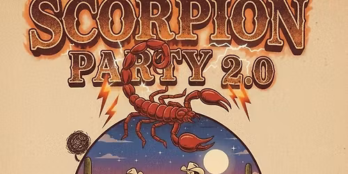 scorpion party 2.0 