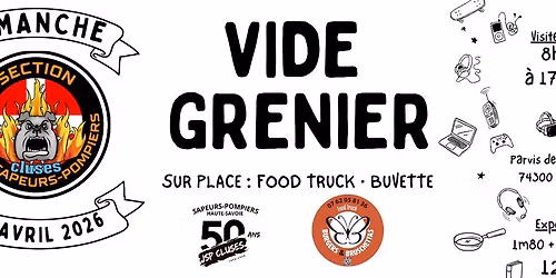 Premier "Grand" Vide Grenier des Jeunes Sapeurs-pompiers de Cluses 