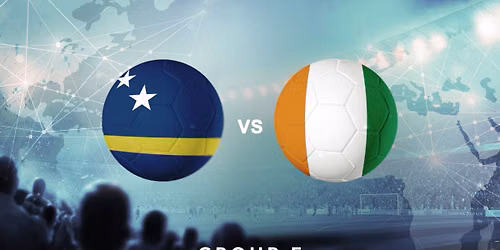 Cura\u00e7ao vs Ivory Coast - Group E - Football World Cup 2026 - Group Stage - Match 55 Tickets