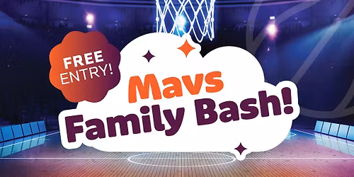 Mavs Family Bash
