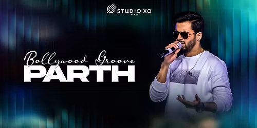 Studio XO Presents Parth Sharma Live
