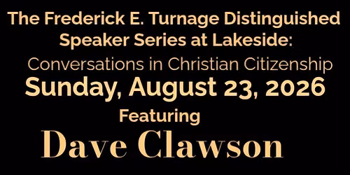 Turnage Speaker Series At Lakeside Church