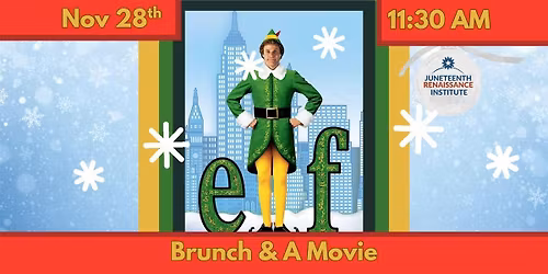 Elf At The Lobo Theater Presented by Juneteenth Renaissance Institute
