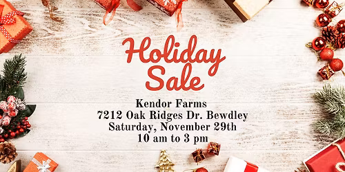 Kendor Farms Holiday Sale