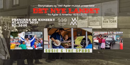 Premiere "Det nye landet" + Susie & The Spuds konsert \/\/ Aladdin Scene